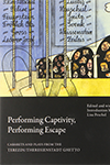 Performing Captivity, Performing Escape cover