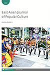 East Asian Journal of Popular Culture cover