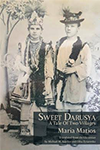 Sweet Darusya: A Tale of Two Villages