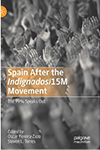 Spain After the Indignados/15-M Movement - The 99% Speaks Out